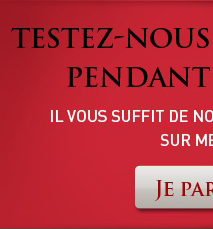 testez nous gratuitement pendant 15 jours